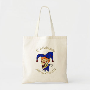 Tote Bag Si échoue tout autrement joignez le clown de bleu