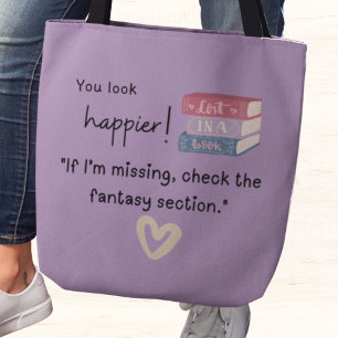 Tote Bag "Si je manque, consultez la section imaginaire."