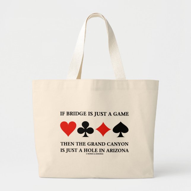 Tote Bag Si le pont est juste un trou de canyon grand de (Devant)