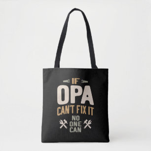 Tote Bag Si Opa ne peut pas le réparer Personne ne peut - P