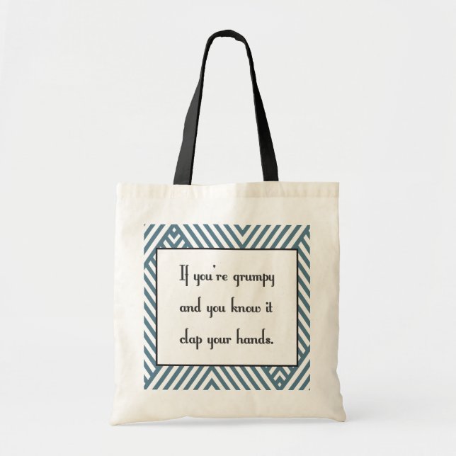 Tote Bag Si vous êtes grincheux et vous le savez (Devant)