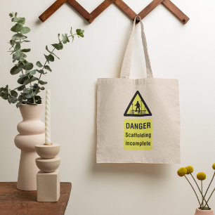 Tote Bag Signe incomplet de l'échafaudage du danger