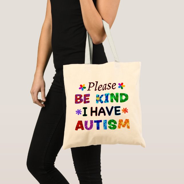 Tote Bag S'il vous plaît, soyez gentil, j'ai l'AUTISME (Devant (produit))