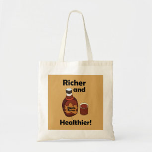 Tote Bag Sirop D'Érable Plus Riche Et Plus Sain