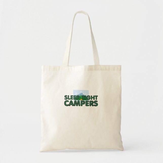 Tote Bag Slogan de sommeil des campeurs TEE (Devant)