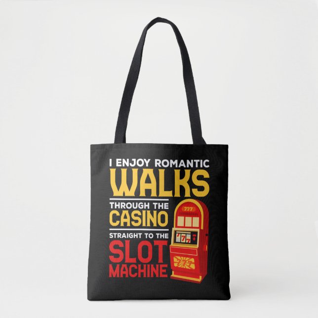 Tote Bag Slot Machine Player Funny Casino Humour de jeu (Devant)