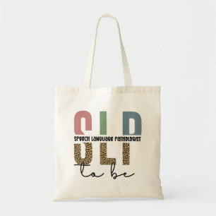 Tote Bag SLP to be - Future Voix Langue Pathologiste cadeau