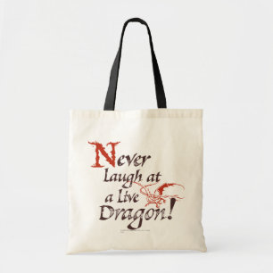 Tote Bag SMAUG™ - Ne riez jamais d'un dragon vivant