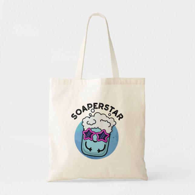 Tote Bag Soaperstar Funny Superstar Soap Pun (Devant)