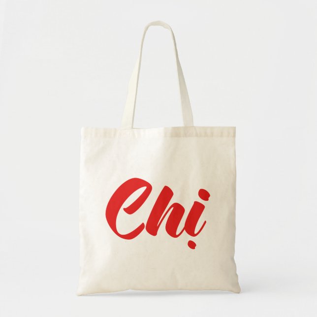 Tote Bag Soeur Vietnamienne - Chi ~ Tien ng Viêt (Devant)