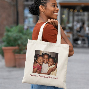 Tote Bag Sœurs à tous les égards Cadeau photo souvenir