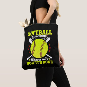 Tote Bag Softball a été inventé pour montrer aux garçons co