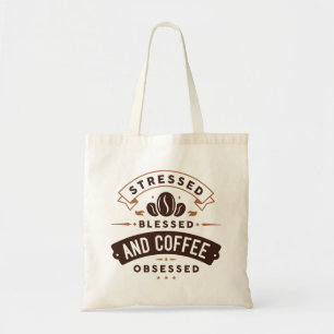 Tote Bag Soigné Béni Et Café Obsédé