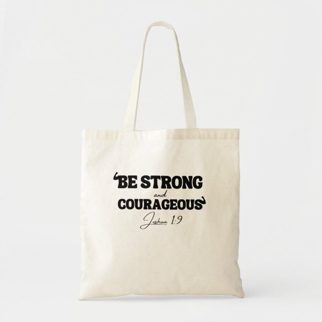 Tote Bag Sois Fort & Courageux – Josué 1:9 (Devant)