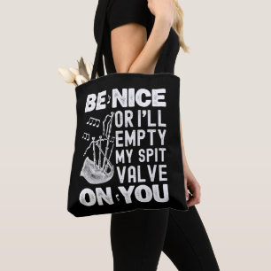 Tote Bag Sois gentil Ou Je Vide Mes Amateurs De Bagpipe De 