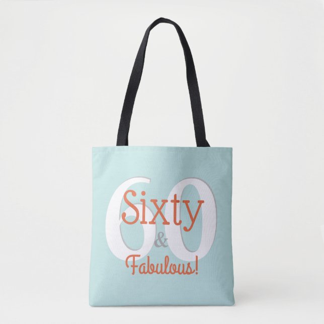 Tote Bag Soixante et fabuleux Joyeux 60e anniversaire Turqu (Devant)