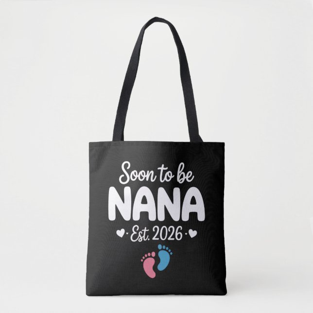 Tote Bag Soon To Be Nana 2026 Funny Pregnancy Announcement  (Devant)