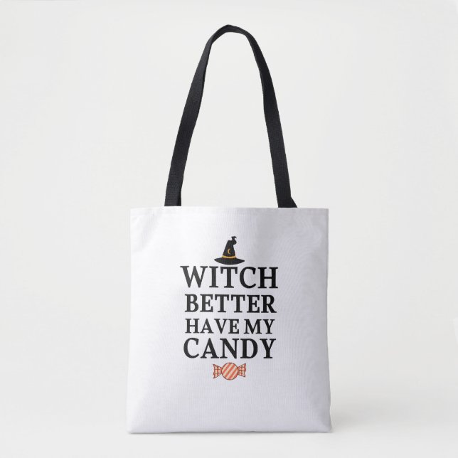 Tote Bag Sorcière Il Vaut Mieux Avoir Ma Chemise À Bonbons (Devant)
