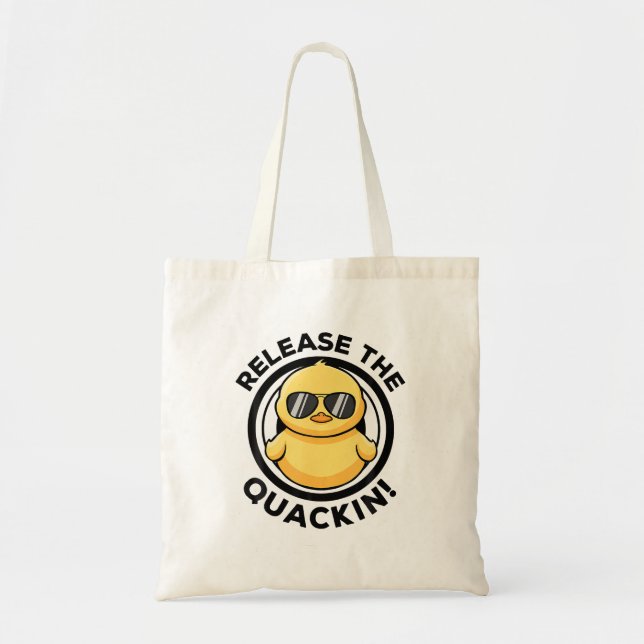 Tote Bag Sortez Le Quackin I Lovers Duck Lovers Funny Yello (Devant)