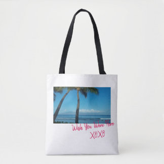 Tote Bag Souhait vous étiez ici Fourre-tout