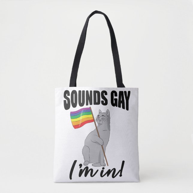 Tote Bag Sounds Gay I'm (Devant)