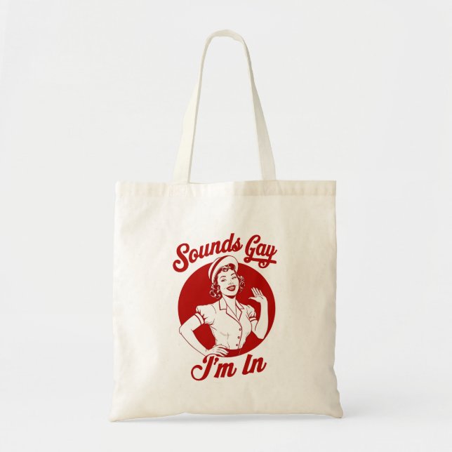 Tote Bag Sounds Gay I'm In Vintage Lesbian Cowgirl Howdy (Devant)