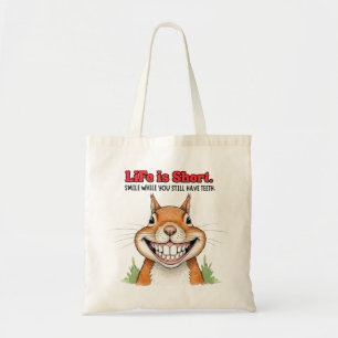 Tote Bag Souriez Tandis Que Vous Avez Encore Des Dents Drôl