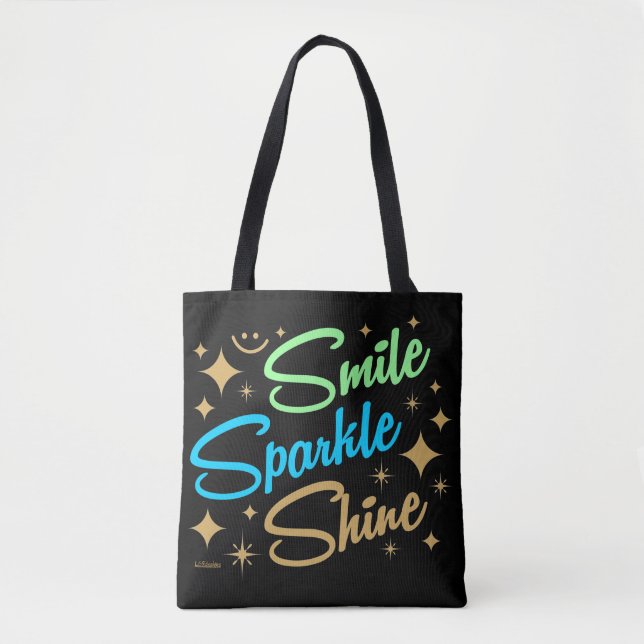 Tote Bag SOURIRE, PARKLE, SHINE ! motivation et inspiration (Devant)