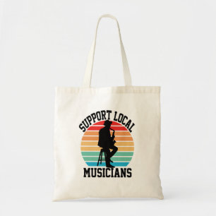 Tote Bag Soutenez les musiciens locaux pour les amateurs de