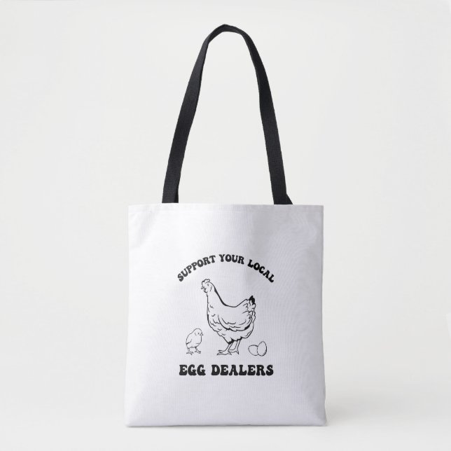 Tote Bag Soutenez vos concessionnaires locaux d'oeufs (Devant)