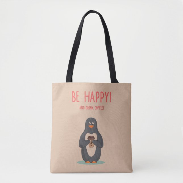 Tote Bag Soyez café heureux et de boissons (Devant)