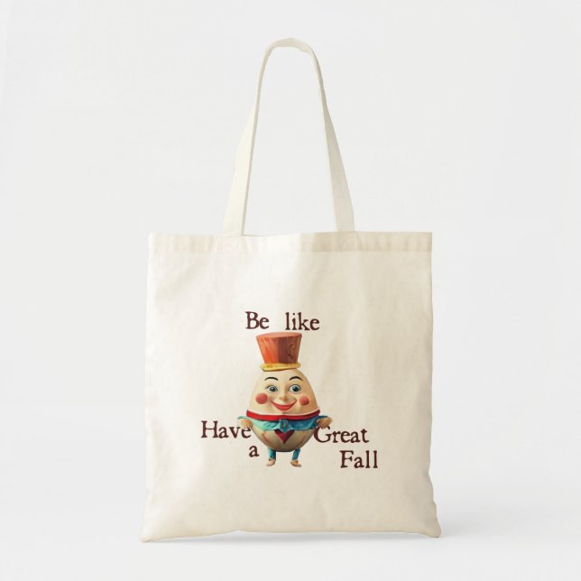 Tote Bag Soyez comme Humpty (Devant)