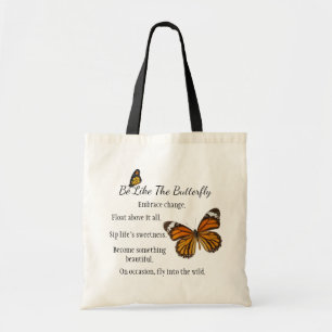 Tote Bag Soyez comme la version papillon Fourre-tout Monarc