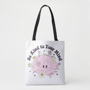 Tote Bag Soyez Gentil À Votre Esprit Mignonne Conception Ce