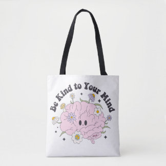 Tote Bag Soyez Gentil À Votre Esprit Mignonne Conception Ce