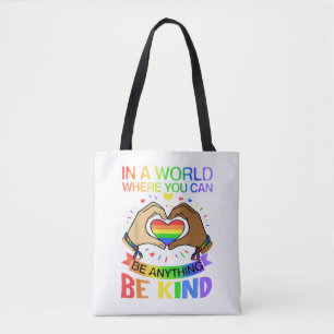 Tote Bag Soyez Gentil LGBT Fierté Arc-en-ciel Égalité Sensi
