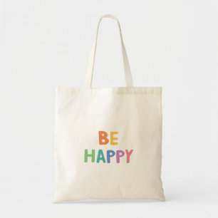 Tote Bag Soyez heureux