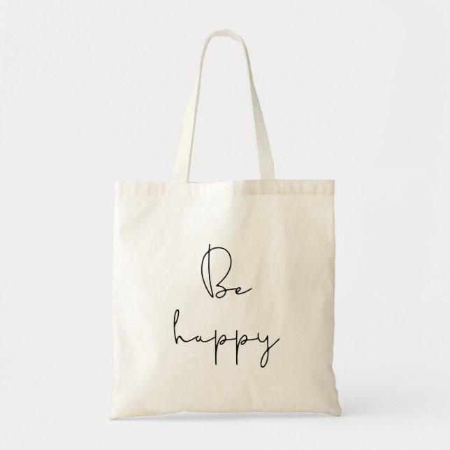 Tote Bag Soyez heureux en coton (Devant)