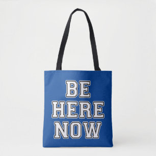 Tote Bag Soyez ici