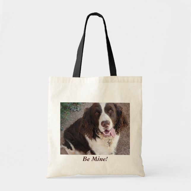 Tote Bag Soyez le mien !  Tout le temps ! (Devant)