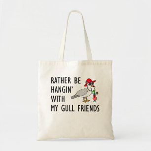 Tote Bag Soyez plutôt Hangin avec mes amis de mouette