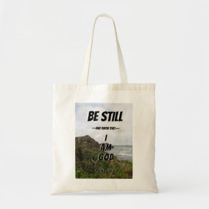Tote Bag Soyez Toujours Et Sachez Que Je Suis Dieu Bible
