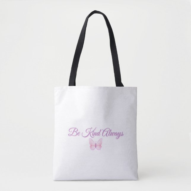 Tote Bag Soyez Toujours Gentil 💖 (Devant)