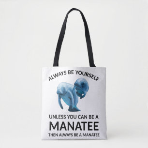Tote Bag Soyez toujours vous-même à moins que vous ne puiss