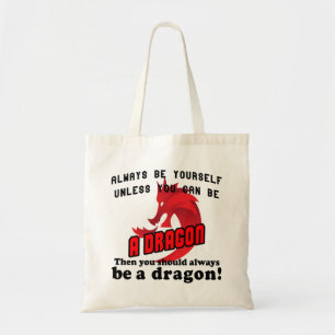 Tote Bag Soyez toujours vous-même à moins que vous ne puiss