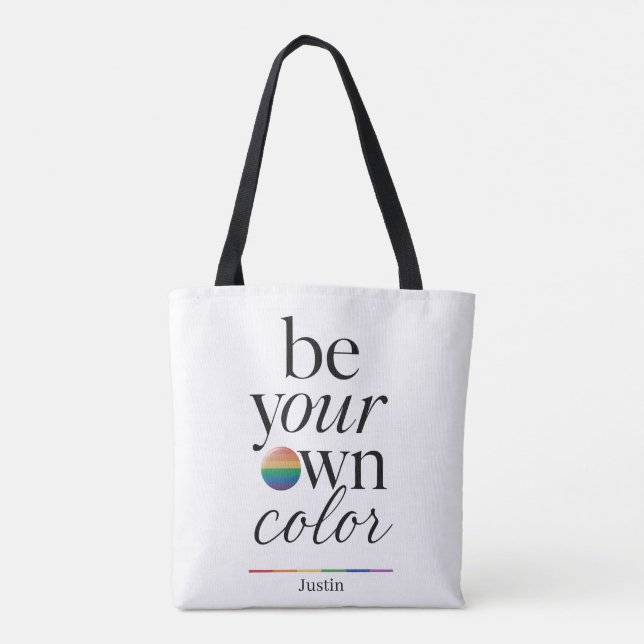 Tote Bag Soyez votre propre couleur, déclaration de typogra (Dos)