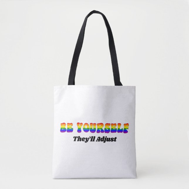 Tote Bag Soyez vous-même, ils s'adapteront Couleurs du drap (Devant)