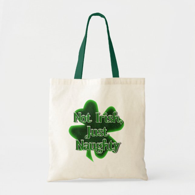 Tote Bag St. Patrick's Day - Pas Irlandais, juste vilain (Devant)