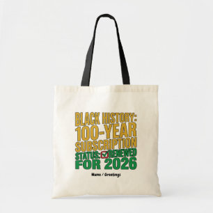 Tote Bag Statut d'abonnement à l'histoire noire de 100 ans