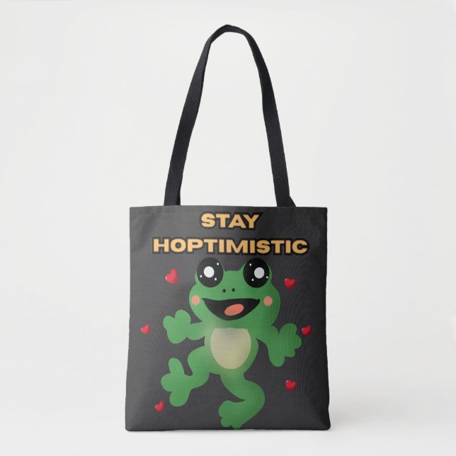 Tote Bag Stay Hoptimistic Cute Frog Pun Funny Frog Lover Gi (Devant)